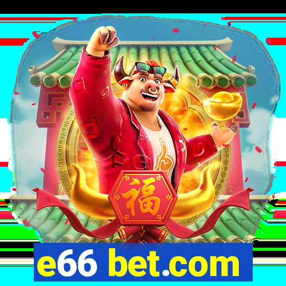 e66 bet.com